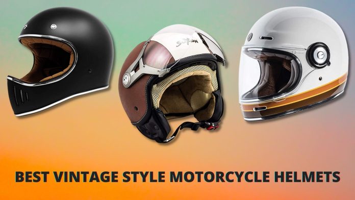 Best Vintage Style Motorcycle Helmets